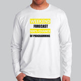 Weekend Forecast Funny Programming T-Shirt For Men Online India