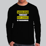 Weekend Forecast Funny Programming T-Shirt For Men India