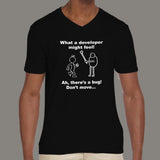 Developer Vs Tester What A Developer Might Feel Funny V Neck T-Shirt For Men India