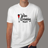 Wine Drinking Team T-Shirt India