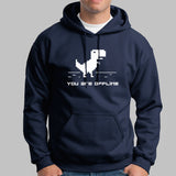 You Are Offline Hoodies Online India