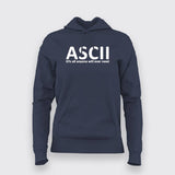 ASCII Its All Anyone Will Ever Need T-Shirt For Women