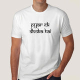 Pyar Ek Dhoka Hindi Men's T-shirt