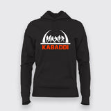 kabaddi Hoodies For Women