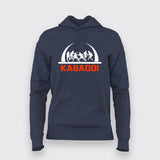 kabaddi Hoodies For Women