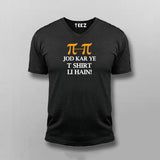 Jod Kar Ye T shirt li Hain T-shirt For Men From Teez