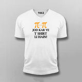 Jod Kar Ye T shirt li Hain T-shirt For Men