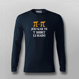 Jod Kar Ye T shirt li Hain T-shirt For Men