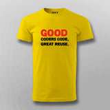 Good Coders Code Great Reuse Funny Programming Joke T-shirt For Men Online India