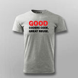 Good Coders Code Great Reuse Funny Programming Joke T-shirt For Men Online Teez