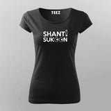 shanti Sukoon T-Shirt For Women